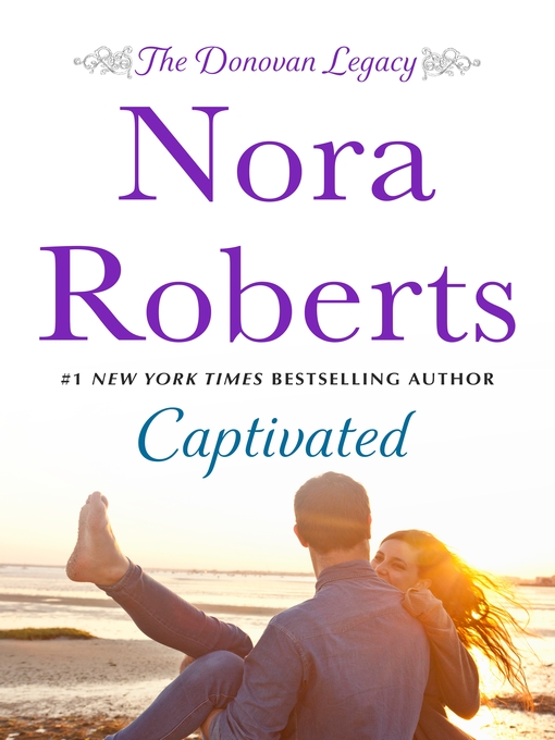 Title details for Captivated by Nora Roberts - Wait list